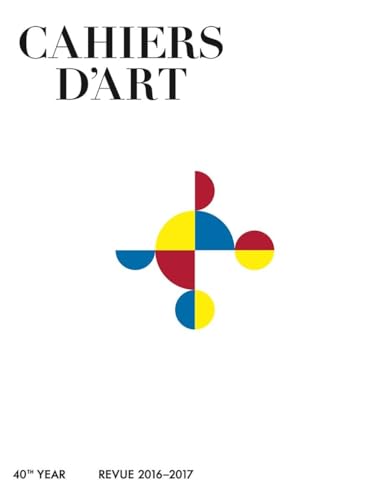Cahiers d'Art 2016-2017: Gabriel Orozco