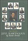 J P E Hartmann og hans kreds -- 3-Volume Set