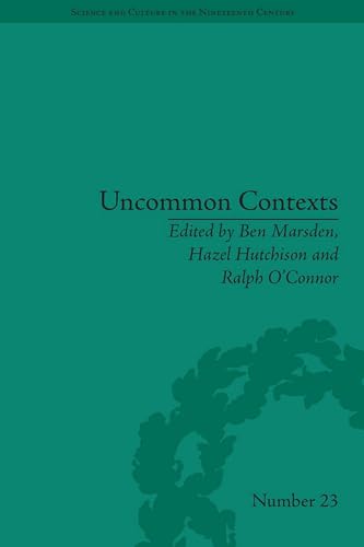 Uncommon Contexts: Encounters between Science and Literature, 1800-1914