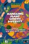 Managing Plant Genetic Diversity