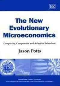 The New Evolutionary Microeconomics: Complexity