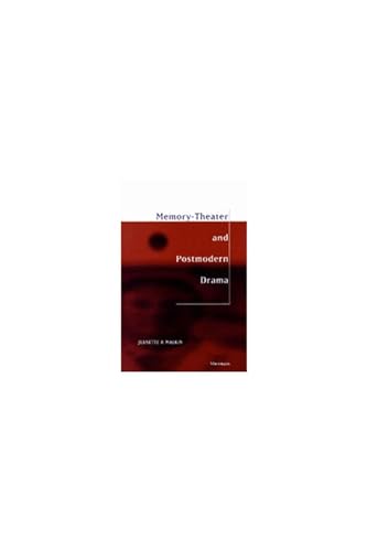 Memory-Theater and Postmodern Drama