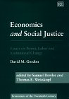 Economics and Social Justice: Essays on Power