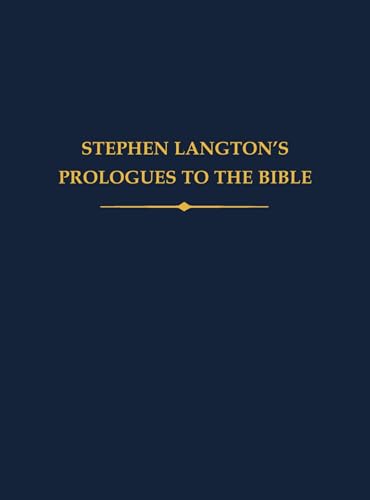 Stephen Langtons Prologues to the Bible