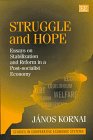 Struggle and Hope: Essays on Stabilization and Reform in a Post-Socialist Economy