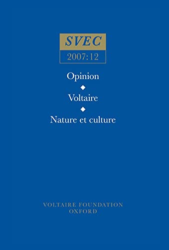 Opinion; Voltaire; Nature et culture : 2007:12
