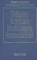Developments in Country Studies in International Accounting - Americas and the Far East