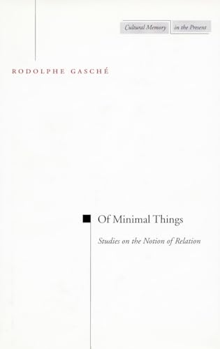 Of Minimal Things: Studies on the Notion of Relation
