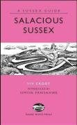 Salacious Sussex (Sussex Guide)