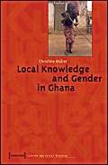 Local Knowledge and Gender in Ghana