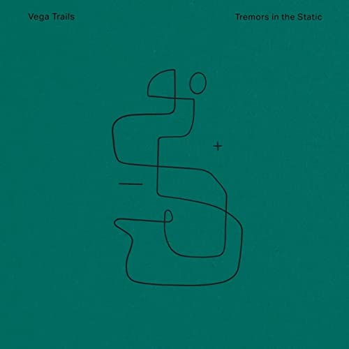 Vega Trails - Tremors In The Static [CD]