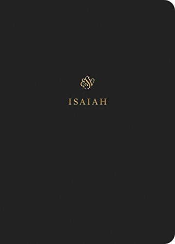 ESV Scripture Journal: Isaiah