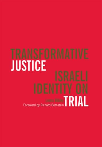 Transformative Justice : Israeli Identity on Trial