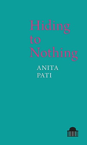 Hiding to Nothing (Pavilion Poetry)