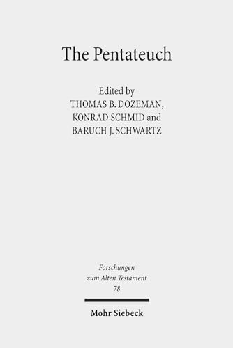 The Pentateuch : International Perspectives on Current Research : 78