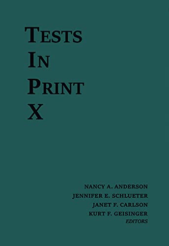 Tests in Print X: An Index to Tests