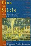 Fins de Siecle : How Centuries End, 1400-200