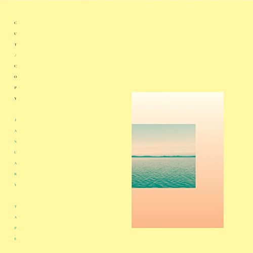 Cut Copy - JANUARY TAPE [VINYL]