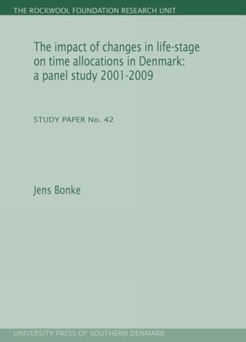 Impact of Changes in Life-Stage on Time Allocations in Denmark