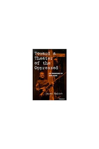 Toward a Theater of the Oppressed : The Dramaturgy of John Arden