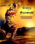 Beowulf in Gujarati and English: An Anglo-Saxon Epic (Myths & Legends from Around the World)