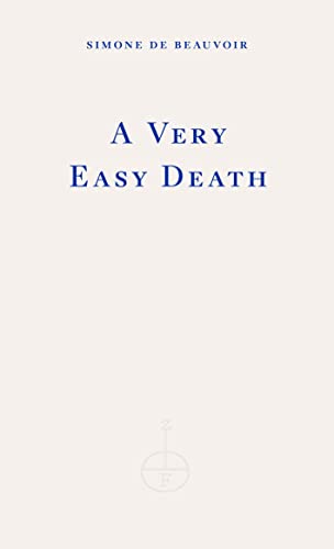 A Very Easy Death: Simone de Beauvoir