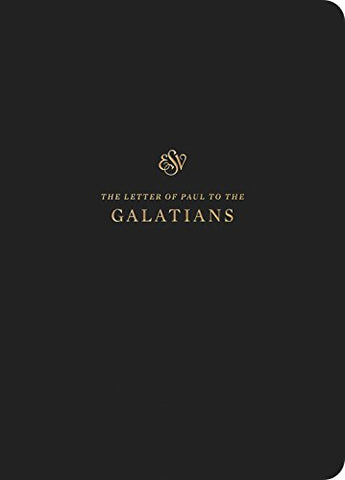 ESV Scripture Journal: Galatians