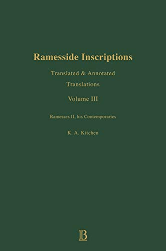 Ramesside Inscriptions: Translated and Annotated: v. 3: Ramesses II