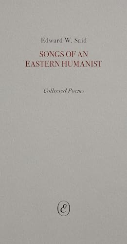 Songs of an Eastern Humanist