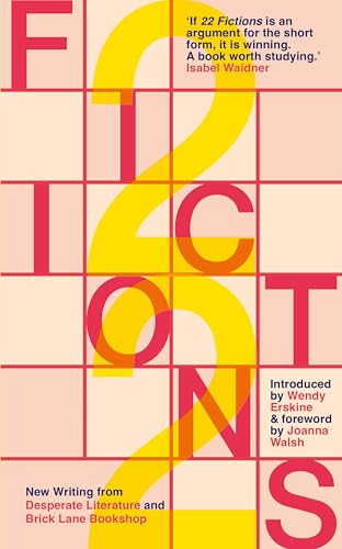 Book cover with bold, stacked typography reading "22 Fictions" on a grid pattern.