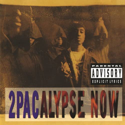 Sepia-toned album cover featuring 2Pac with a Parental Advisory label and bold title text.