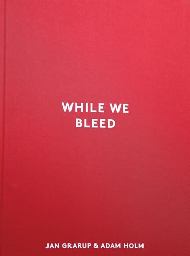 While We Bleed
