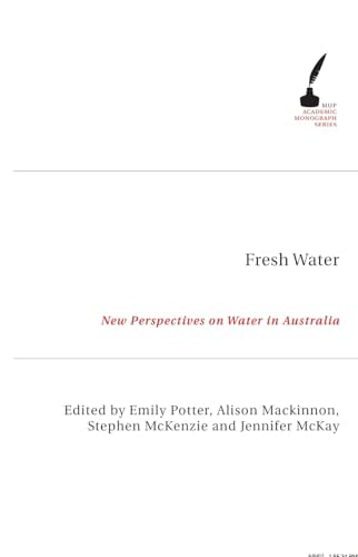 Fresh Water : New Perspectives on Water in Australia