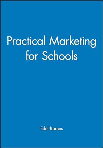 Practical Marketing for Schools