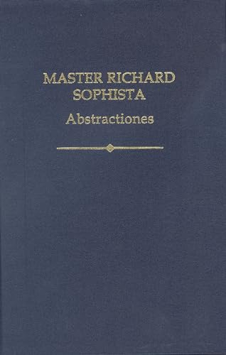 Master Richard Sophista: Abstractiones