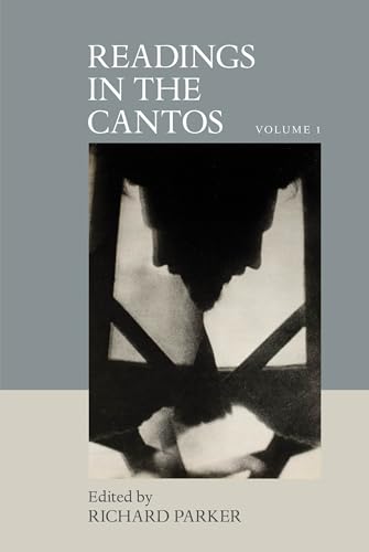 Readings in the Cantos : Volume 1 : 3
