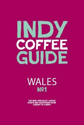 Wales Independent Coffee Guide: No 1