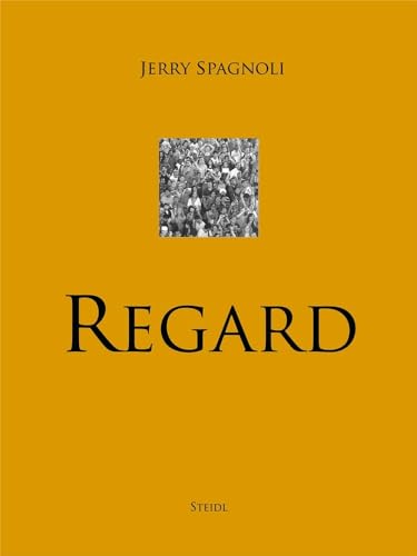 Jerry Spagnoli: Regard