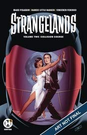 Strangelands Vol 2