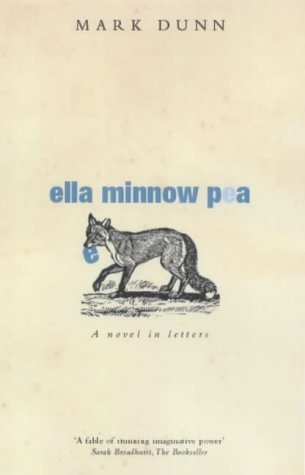 Book cover for Ella Minnow Pea by Mark Dunn featuring a black and white fox.