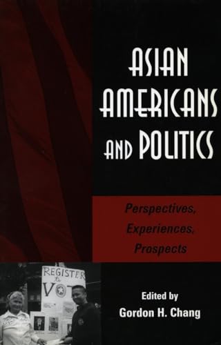 Asian Americans and Politics: Perspectives