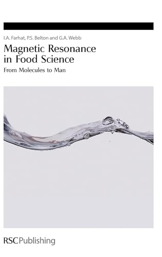 Magnetic Resonance in Food Science : From Molecules to Man