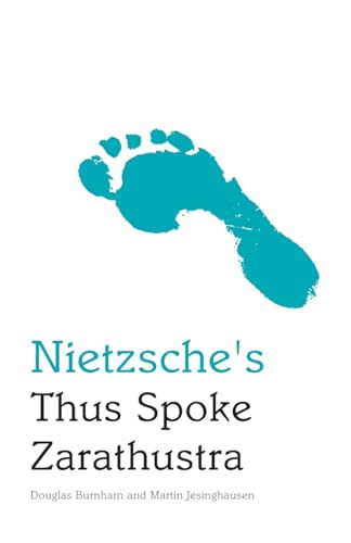 Nietzsche's Thus Spoke Zarathustra : An Edinburgh Philosophical Guide