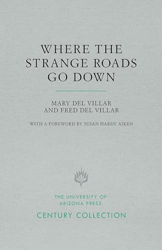 Where the Strange Roads Go Down