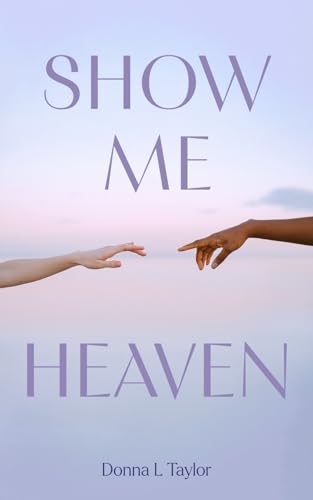 Show Me Heaven