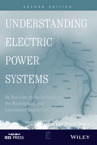 Understanding Electric Power Systems: An Overview of the Technology