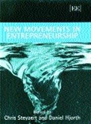 New Movements in Entrepreneurship