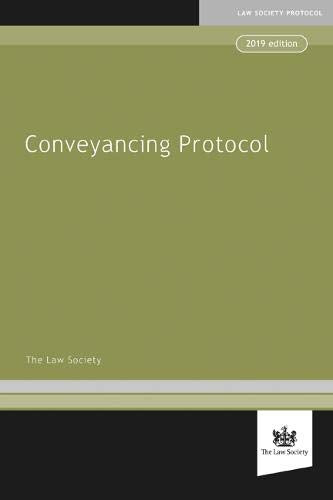 Law Society Conveyancing Protocol 2019