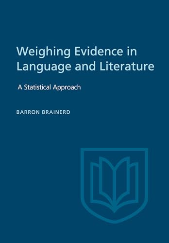 Weighting Evidence in Language and Literature : A Statistical Approach