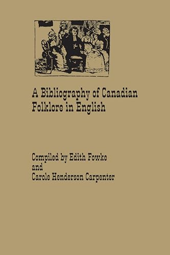 A Bibliography of Canadian Folklore in English